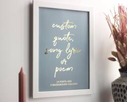 Custom Quote Print, Poster in Gold - Rose Copper Foil, Wording Wall Art, Personalised Poem Song Lyrics Print - thumbnail 1