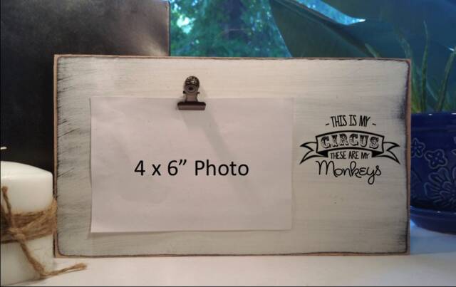This Is My Circus These Are Monkeys Wood Picture Frame, Personalized Funny Photo Holder, Board With Clip, Custom Frame - image 1