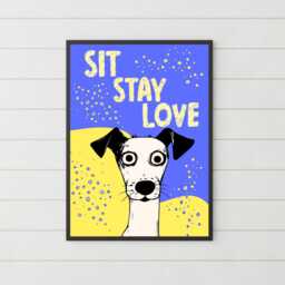 Dog Art Poster, A4 Print, Sit, Stay, Love. Lover Home Decor, Fun Wall - thumbnail 2