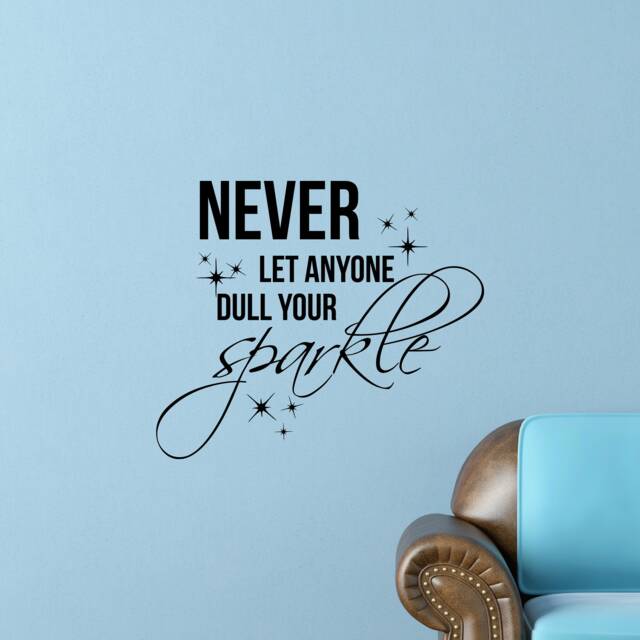 Never Let Anyone Dull Your Sparkle Inspirational Motivational Wall Decal Quote Art For Home Living Room Office Decor Decorations 21x17 In - image 1