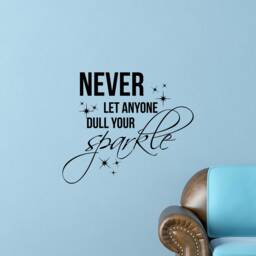 Never Let Anyone Dull Your Sparkle Inspirational Motivational Wall Decal Quote Art For Home Living Room Office Decor Decorations 21x17 In - thumbnail 1