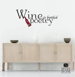 Wine Is Bottled Poetry Wall Decal Quote - Vinyl Stickers Art Kitchen Home Decor - thumbnail 1