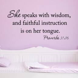 She Speaks With Wisdom & Faithful Instruction Is On Her Tongue Proverbs 3126 Wall Decal Bible Verse Vwaq-4212 - thumbnail 1