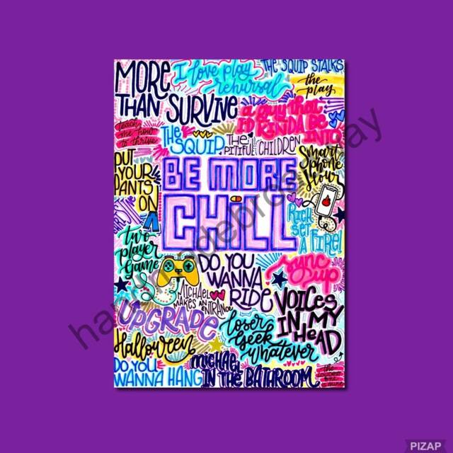 Be More Chill - Musical Theatre Poster, Broadway Wall Art, Lover Gift, Music Home Decor - image 1