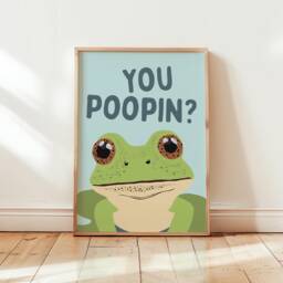 Funny Bathroom Print, You Poopin Frog Poster, Prints, Hand Drawn Wall Art, Decor /Unframed - thumbnail 1
