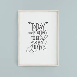 Good Day Print, Home Decor, Inspirational Typography Poster, Wall Art, Positive Quote Motivational - thumbnail 2