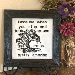 Inspirational Outdoor Wall Hanging Quote, Embroidered On Screen, Tree, Life Is Amazing, Pine Wood Frame, Art, Home Decoration, Unique Gift - thumbnail 2