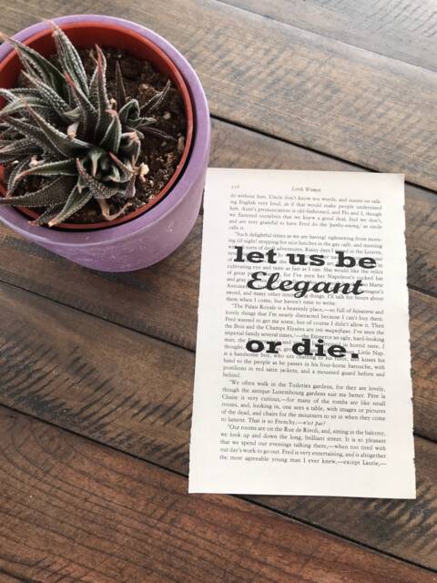Little Women Book Quote Art Let Us Be Elegant Or Die - image 1