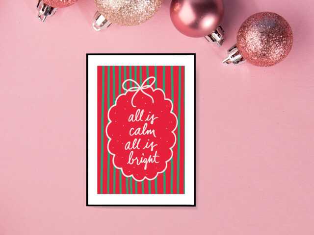 All Is Calm Bright Christmas Print - Festive Holiday Poster Seasonal Wall Art Home Decor Gift A5 A4 A3 - image 1