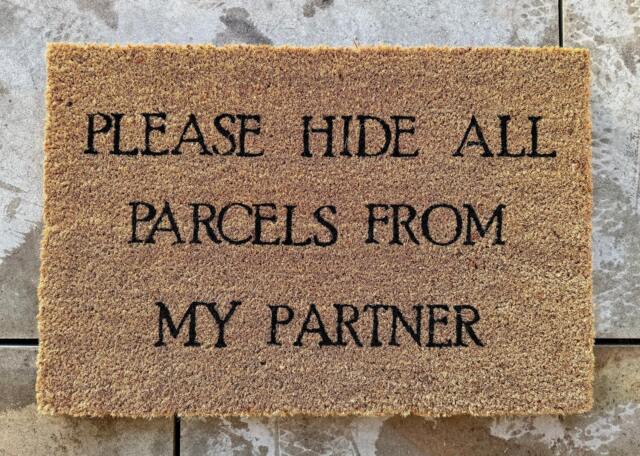 Please Hide All Parcels From My Partner Coir Doormat - Indoor Outdoor Welcome - image 1
