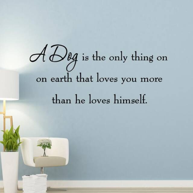 Vwaq A Dog Is The Only Thing On Earth Wall Decals Quotes Pets Animal Mm-417 - image 1