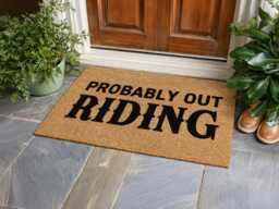Probably Out Riding Doormat - Funny Equestrian Gift Western Horse Welcome Rug - thumbnail 1