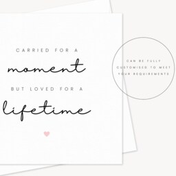 Carried For A Moment But Loved Lifetime Card - Sympathy Gift Sending Love Grief Sorry Your Loss Motivation - thumbnail 2
