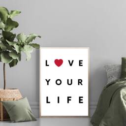 Love Your Life Print - Motivational Black & White Home Decor Workspace Inspirational Wall Art Positivity Card - thumbnail 2