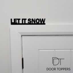 Let It Snow Door Topper - Black Acrylic Christmas Sign, Winter Home Decor, Secret Santa Gift - thumbnail 1