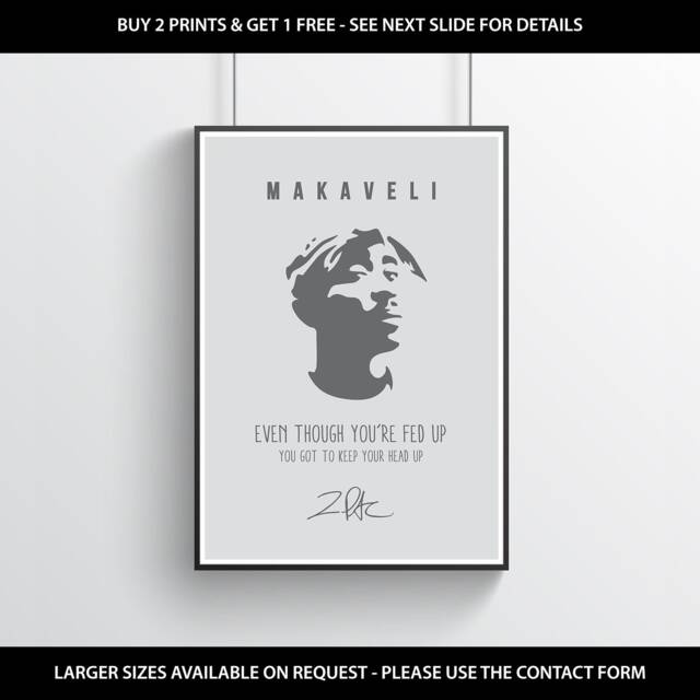 2Pac Print - Tupac Shakur Poster Hip-Hop Wall Art Lyrics Quote Rap Makaveli - image 1