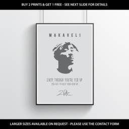 2Pac Print - Tupac Shakur Poster Hip-Hop Wall Art Lyrics Quote Rap Makaveli - thumbnail 1