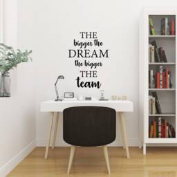 Team Work The Bigger The Dream Inspirational Motivational Wall Decal Quote Art For Home Living Room Office Decor Decorations 17x24 Inches - thumbnail 3