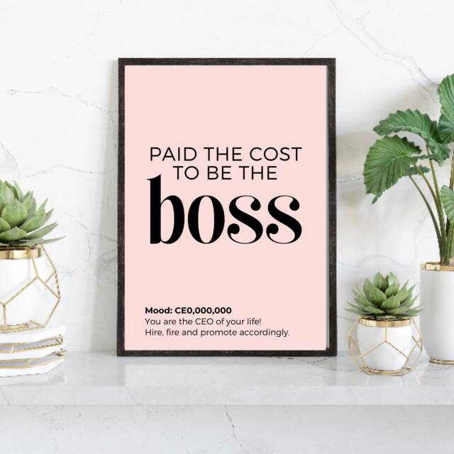 Inspirational Wall Print, Paid The Cost To Be Boss, Office Decor, Motivational Home Accessories, Desk Gifts - image 1