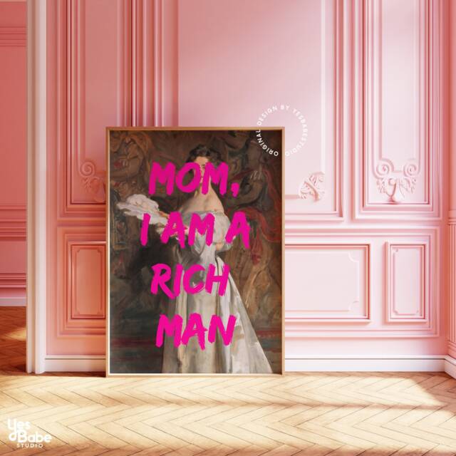 Mom I Am A Rich Man, Altered Art Print, Maximalist Wall Art, Feminist Hot Pink Girl Power Prints, Eclectic Decor, Gift - image 1