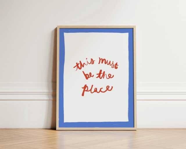 This Must Be The Place Print, Illustration Wall Art, Typography Poster, Colourful Hand Drawn Kitchen Prints, Retro Wall, Unframed - image 1