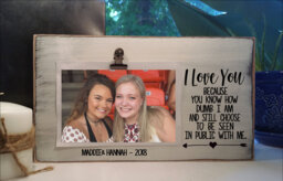 I Love You Because Choose To Be Seen in Public With Me Picture Frame, Personalized Galentines Day Gift, Best Friend Friends - thumbnail 1