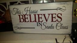 This House Believes in Santa Claus Distressed Wood Sign Rustic Primitive Wall Hanging Holiday Decor Christmas Decoration Believe - thumbnail 1