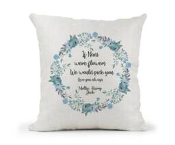 Personalised Cushion If Nans Grans Mums Etc Were Flowers.. We'd Pick You... Blur Floral Wreath Gift - thumbnail 1