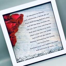 If Roses Grow in Heaven Framed Print Picture, Sympathy, Bereavement, Thinking Of You Gift
