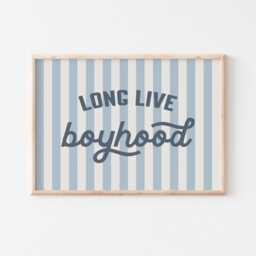 Blue Long Live Boyhood Stripe Print, Boy Nursery Decor, Kids Room, Play Room Wall Quote Art Unframed Print - thumbnail 3