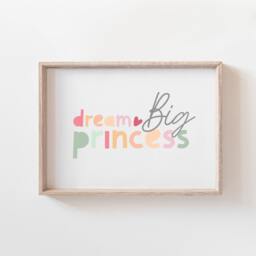Princess Wall Art, Girls Pastel Nursery Prints, Dream Big Print, Bedroom Decor, Home Decor - thumbnail 1