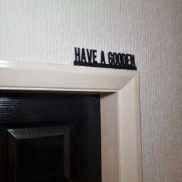 Have A Gooden Door Topper, Shelf Decor, Wall Quirky Home Interior Gift, Door Decoration - thumbnail 2
