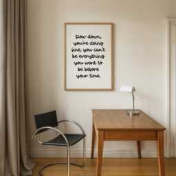 Slow Down You're Doing Fine Black & White Lyric Art - Classic Print, Motivation For Office Wall, Simple Wall Quote A3 A4 - thumbnail 1