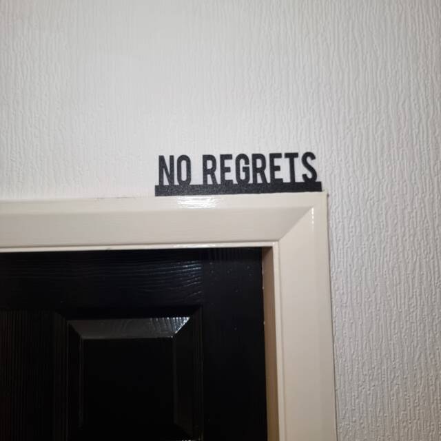 No Regrets Door Topper, Shelf Decor, Wall Quirky Home Interior Gift, Door Decoration - image 1
