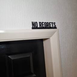 No Regrets Door Topper, Shelf Decor, Wall Quirky Home Interior Gift, Door Decoration - thumbnail 2