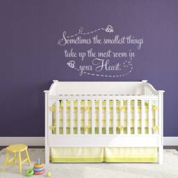 Nursery Wall Decal Inspirational Quote, Smallest Things Fill Your Heart P151 - thumbnail 3