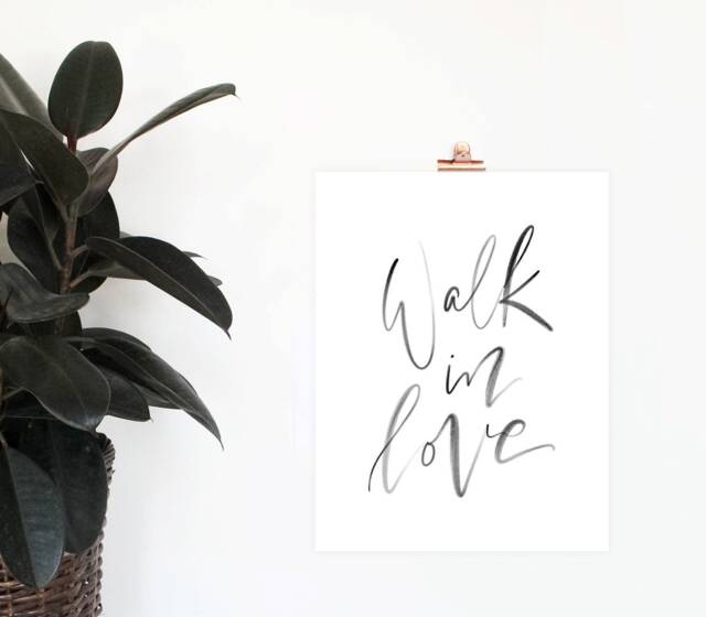 Walk in Love Download, Inspirational Print, Simple Wall Decor, Printable Art, Minimalist Home Black & White - image 1