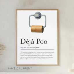 Funny Bathroom Wall Prints, Loo Toilet Humour, Decor, Wc Pun Poster, D??j?? Poo Print, Humorous Decor - thumbnail 1