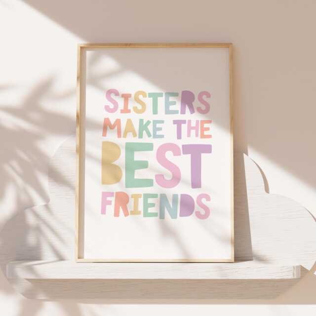 Sisters Make The Best Friends Print, Girls Bedroom Decor, Rainbow, Nursery Prints, Wall Art, Pastel Colours, Siblings Prints - image 1