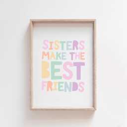 Sisters Make The Best Friends Print, Girls Bedroom Decor, Rainbow, Nursery Prints, Wall Art, Pastel Colours, Siblings Prints - thumbnail 2