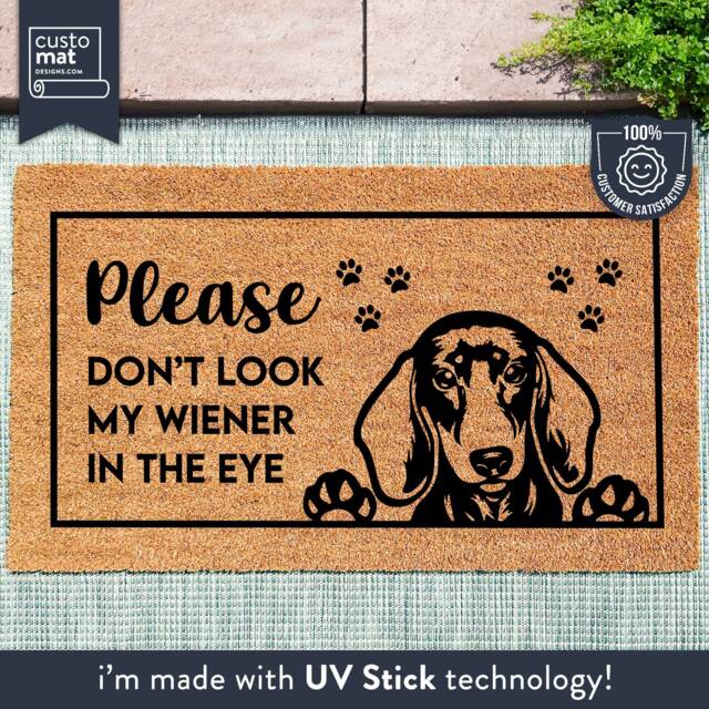 Funny Dachshund Doormat - Please Don't Look My Wiener in The Eye Gifts For Him Dog Sausage Lover Mat - image 1