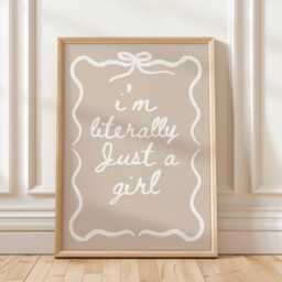 I'm Literally Just A Girl Beige Wall Print, Coquette Girly Art, Neutral Decor, Aesthetic Bows, Trendy Bedroom Poster - thumbnail 1