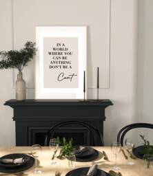 In A World Where You Be Anything Don't Cnt, Funny Wall Art Sweary Rude Prints, Home Decorliving Room Art, Bedroom Prints, Kitchen Prints - thumbnail 1