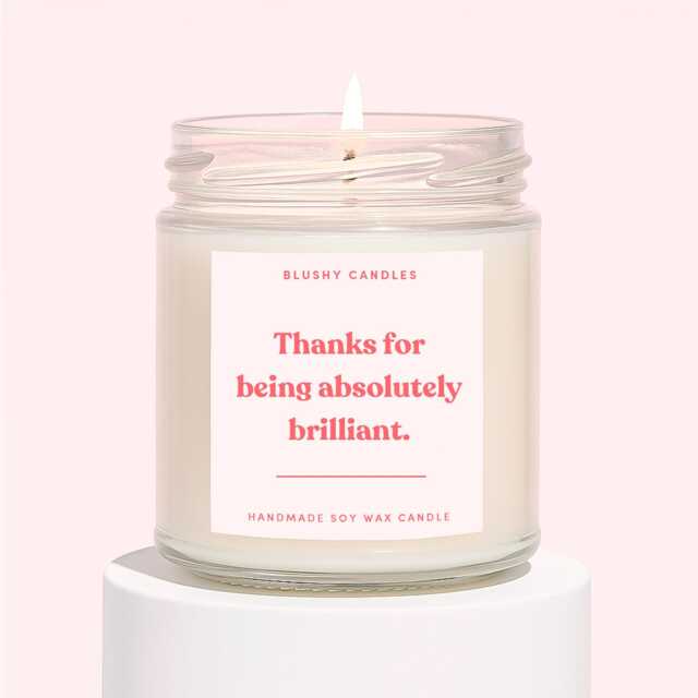 Thank You Candle - Funny Gift For Her Scented Thanks Being Brilliant - image 1