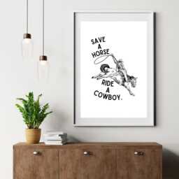 Save A Horse, Ride Cowboy Print Country Music Poster - thumbnail 3