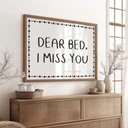 Dear Bed I Miss You Print - Funny Bedroom Art, Cozy Sleep Decor, Minimalist Black & White Wall Print, Lovers Art For Above - thumbnail 2