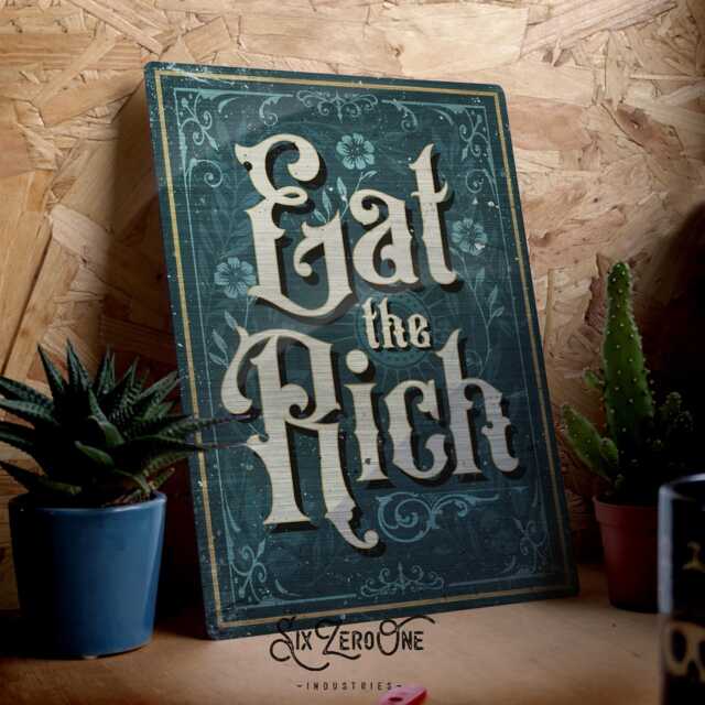 Eat The Rich Silver Metal Sign - Brushed Aluminium Wall Art - image 1