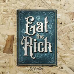 Eat The Rich Silver Metal Sign - Brushed Aluminium Wall Art - thumbnail 2