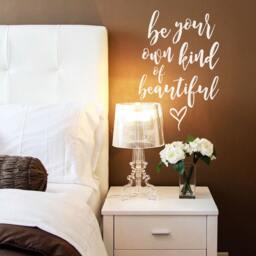 Be Your Own Kind Of Beautiful Vinyl Wall Decal - Inspirational Quote - thumbnail 3