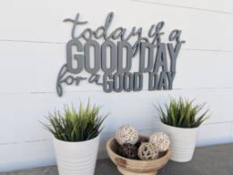 Today Is A Good Day Wood Sign - Farmhouse Style Wall Decor - thumbnail 1